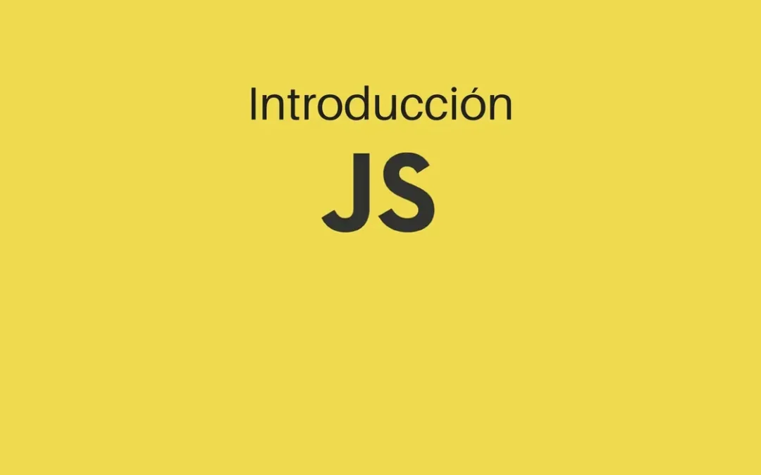 Introducción Javascript